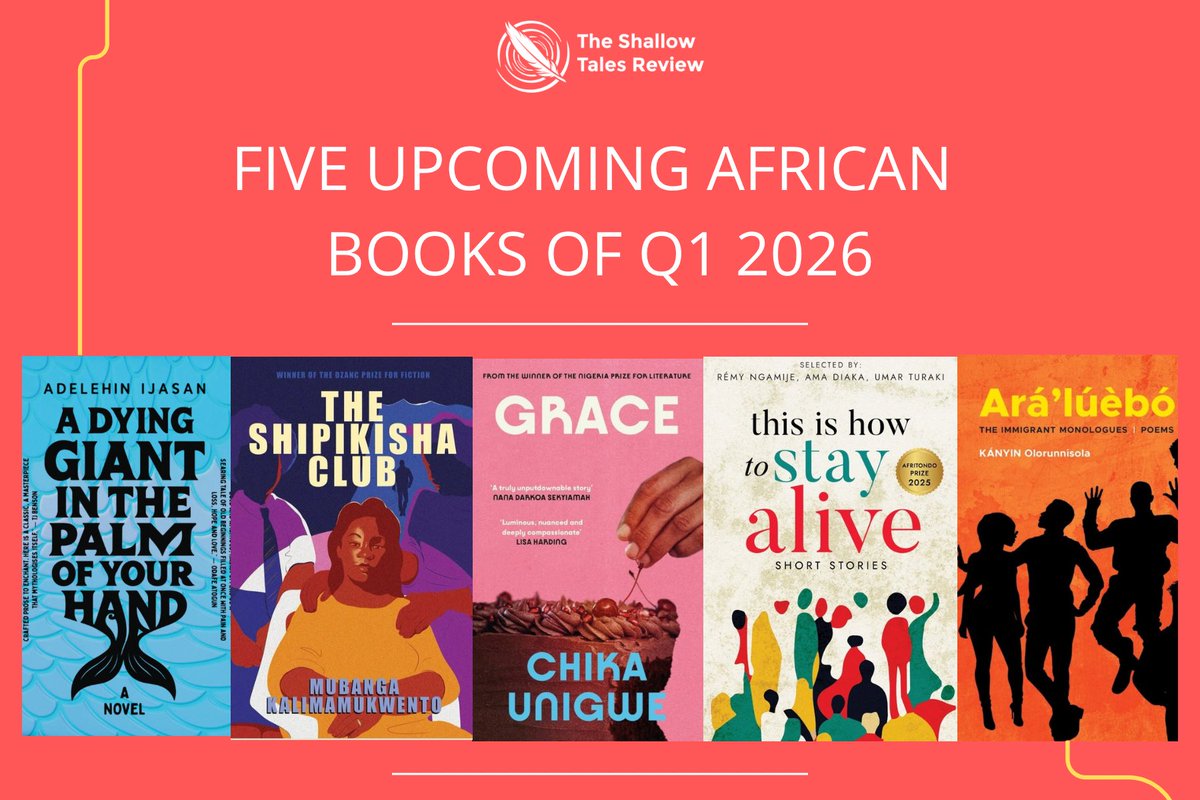 ShallowTales's tweet photo. Exciting reads ahead! We’ve rounded up 5 must-read African books hitting stores in Q1 2026! 📚 Check them out, pre-order, and get ready to dive in!
#AfricanLiterature #NewReleases #Q12026 #BookLovers #ReadAfrican https://t.co/G4zpmuk1M6