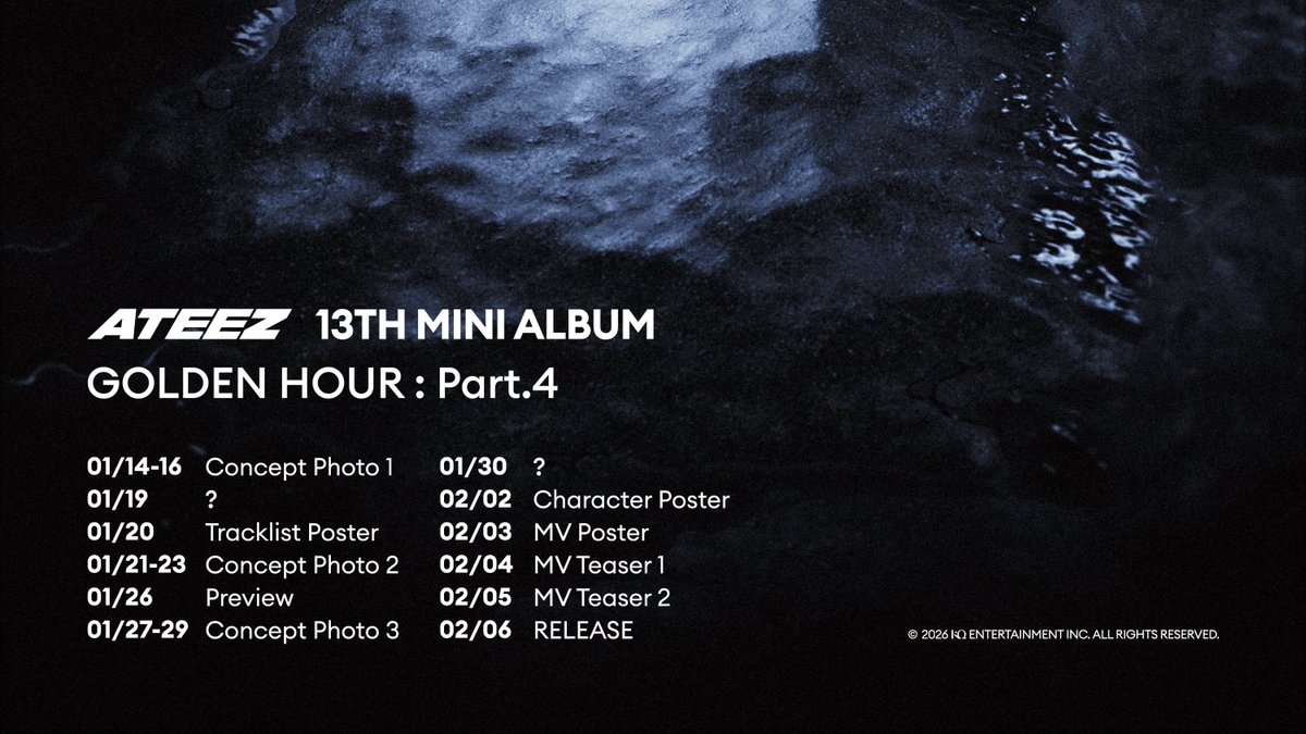 [📷] ATEEZ(에이티즈) GOLDEN HOUR : Part.4 Promotion Map

01/14-16 Concept Photo 1
01/19 ?
01/20 Tracklist Poster
01/21-23 Concept Photo 2
01/26 Preview
01/27-29 Concept Photo 3
01/30 ?
02/02 Character Poster
02/03 MV Poster
02/04 MV Teaser 1
02/05 MV Teaser 2
02/06 RELEASE