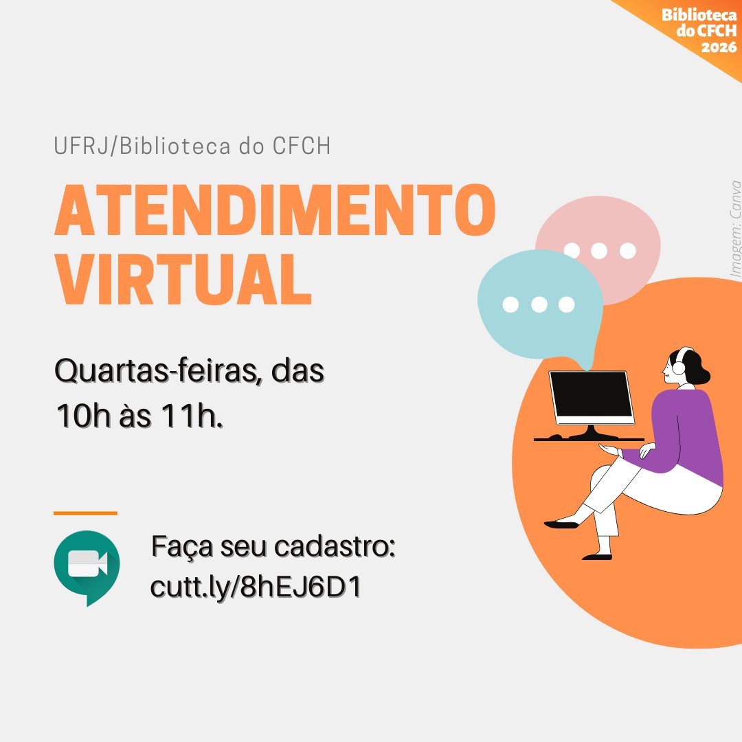 BibECOCFCH's tweet photo. ATENDIMENTO VIRTUAL
Quartas-feiras, de 10 às 11h.
Inscreva-se! https://t.co/VvqCQqAyLJ

Aproveite e faça seu pré-cadastro na Biblioteca do CFCH pelo link https://t.co/IkCyu2l1zQ

E nos acompanhe nas mídias!
Conheça também nosso site: https://t.co/F7hjqukzBl

#bibliotecadocfchufrj https://t.co/ZCk967956b