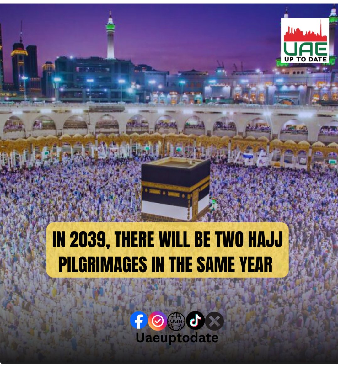 Muslims to perform Hajj twice in 2039.
In 2039, there will be two Hajj pilgrimages in the same year — one in early January and the other in late December.
#hajj #hajj2026 #saudi #uae #uaeuptodate