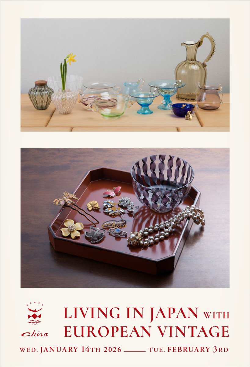 chisa_tokyo's tweet photo. ..next event..

LIVING IN JAPAN WITH EUROPEAN VINTAGE
憧れの記憶が宿る、欧州の品々。

ヴェネチアの手仕事の器と、時をまとった可憐なコスチュームジュエリーをお届けします。
伊勢丹新宿店 5階・茶道具【嘉門工藝】にて
1/14（水）〜2/3（火）

 https://t.co/0gx0v2mytp https://t.co/sbbeapsnvw