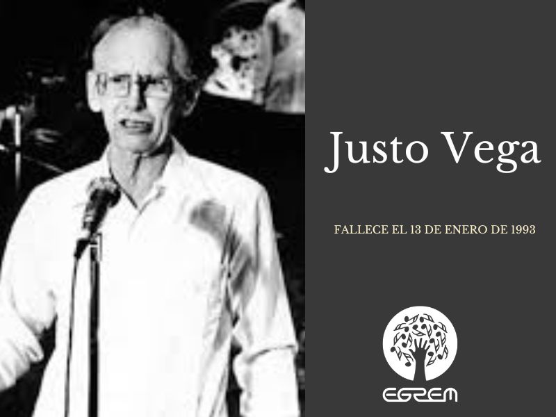 Justo Vega fue cantor,
Caballero de la décima,
con voz firme y siempre lírica
cantó a patria y al amor.
Hoy su huella es resplandor,
su arte nunca se despega,
la memoria lo despliega,
su canto sigue encendido,
y aunque partió en el noventa y tres,
su voz en Cuba se queda.
