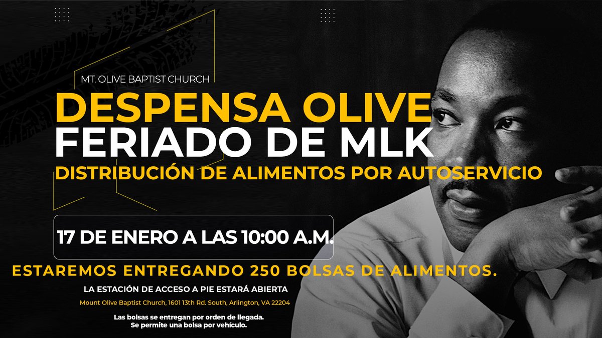 Saturday Jan. 17th at 10am in partnership with Capital Area Food Bank, Mount Olive Baptist Church hosts their MLK Drive-Thru Food Giveaway with 250 bags. The public will be asked to remain in their vehicles for a drive-thru pick-up.
1601 South 13th Rd, Arlington, VA  22204