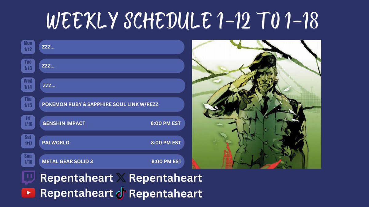 Repentaheart's tweet image. Continuing the Soul Link with Rezz, continuing my no wishing for a year Genshin Impact account! Some more chill Palworld and going back to one of my favorite games of all time.....MGS3!