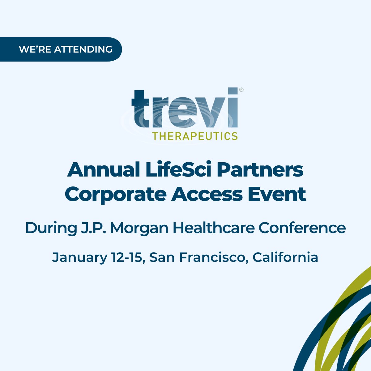 TreviThera's tweet photo. Trevi is excited for the week ahead at the Annual LifeSci Partners Corporate Access Event during the J.P. Morgan Healthcare Conference.  

Our senior leadership team looks forward to connecting with global investors and fellow innovators shaping the future of healthcare. https://t.co/EKixYpPr3F