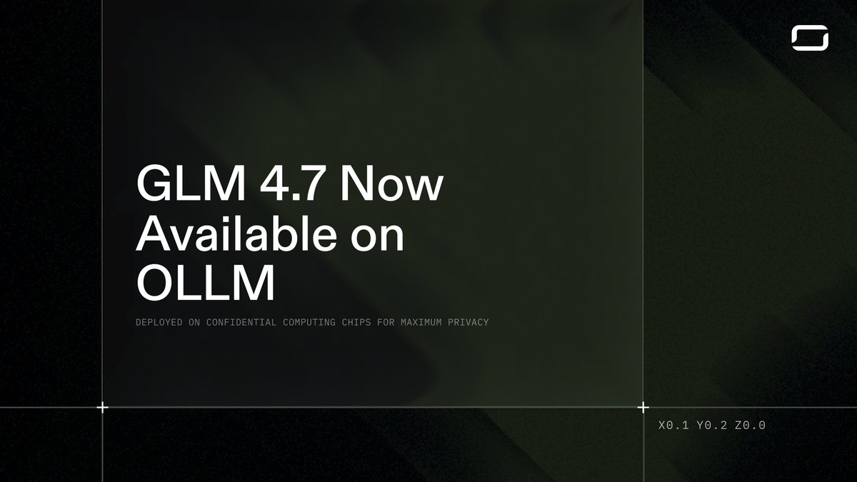 GLM-4.7 is now available on the OLLM Confidential AI Gateway.

• Deployed on confidential computing chips
• Hardware-isolated inference
• Verifiable privacy

Try it: ollm.com