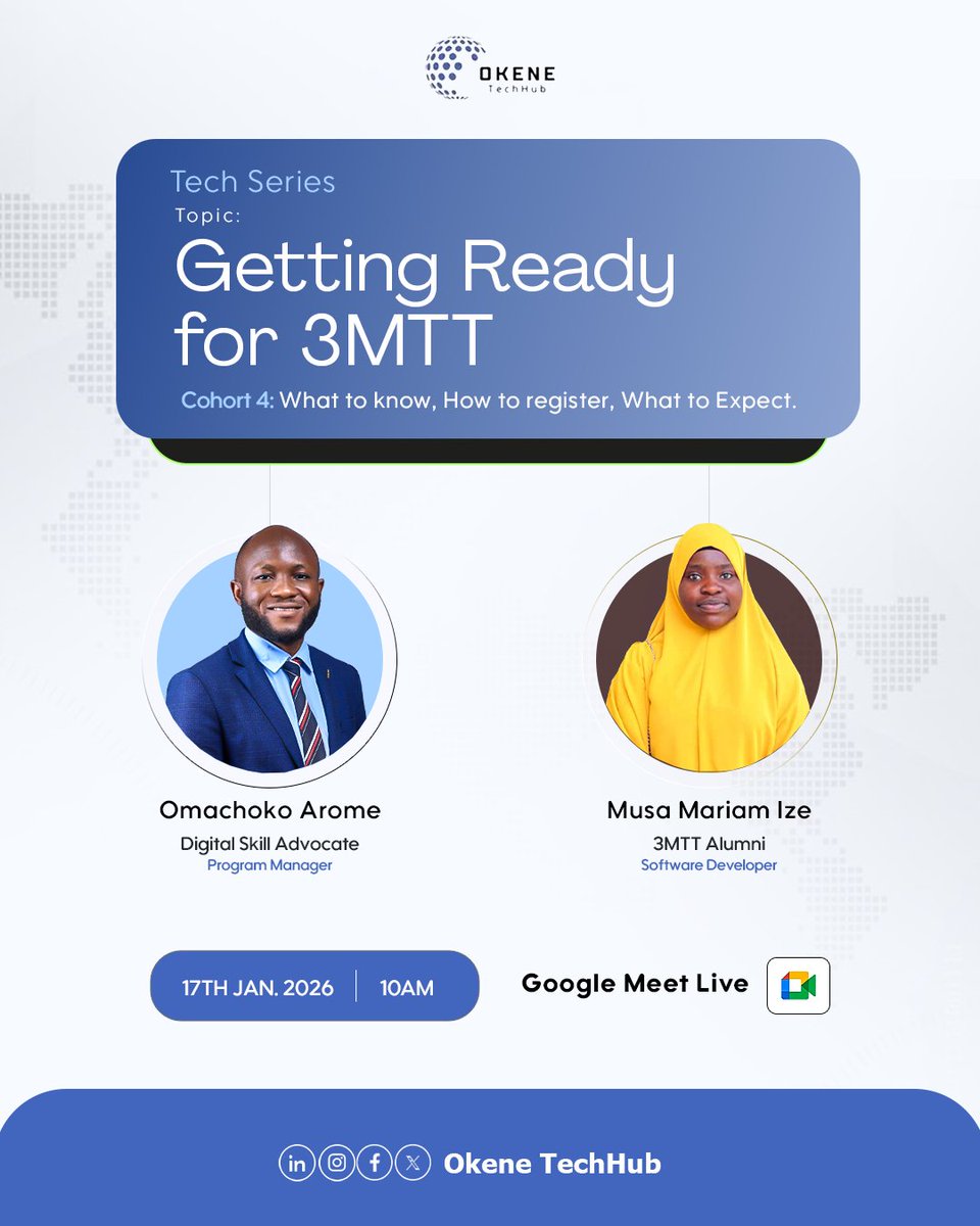 OkeneTechhub's tweet photo. 🚀 Get Ready for 3MTT Cohort 4! 

Join our upcoming Tech Series to learn the ins and outs of the Federal Government 3 Million Technical Talent (3MTT) initiative. 

🗓️ 17th Jan 2026, 10AM
📍 Google Meet

Register now via
https://t.co/KjDK5nMuTW https://t.co/wtJKToT7o8