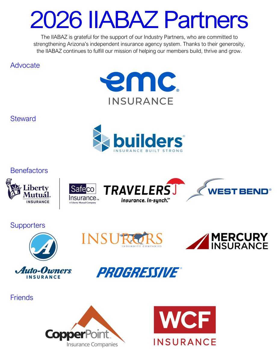 iiabaz's tweet photo. A big "Thank You" to our 2026 IIABAZ Partners. The Independent Insurance Agents &amp; Brokers of AZ appreciate their generosity and support. When you see one of these companies please thank them for supporting The Big I and the independent agency system.
#iiabaz https://t.co/B97YeKb6KJ