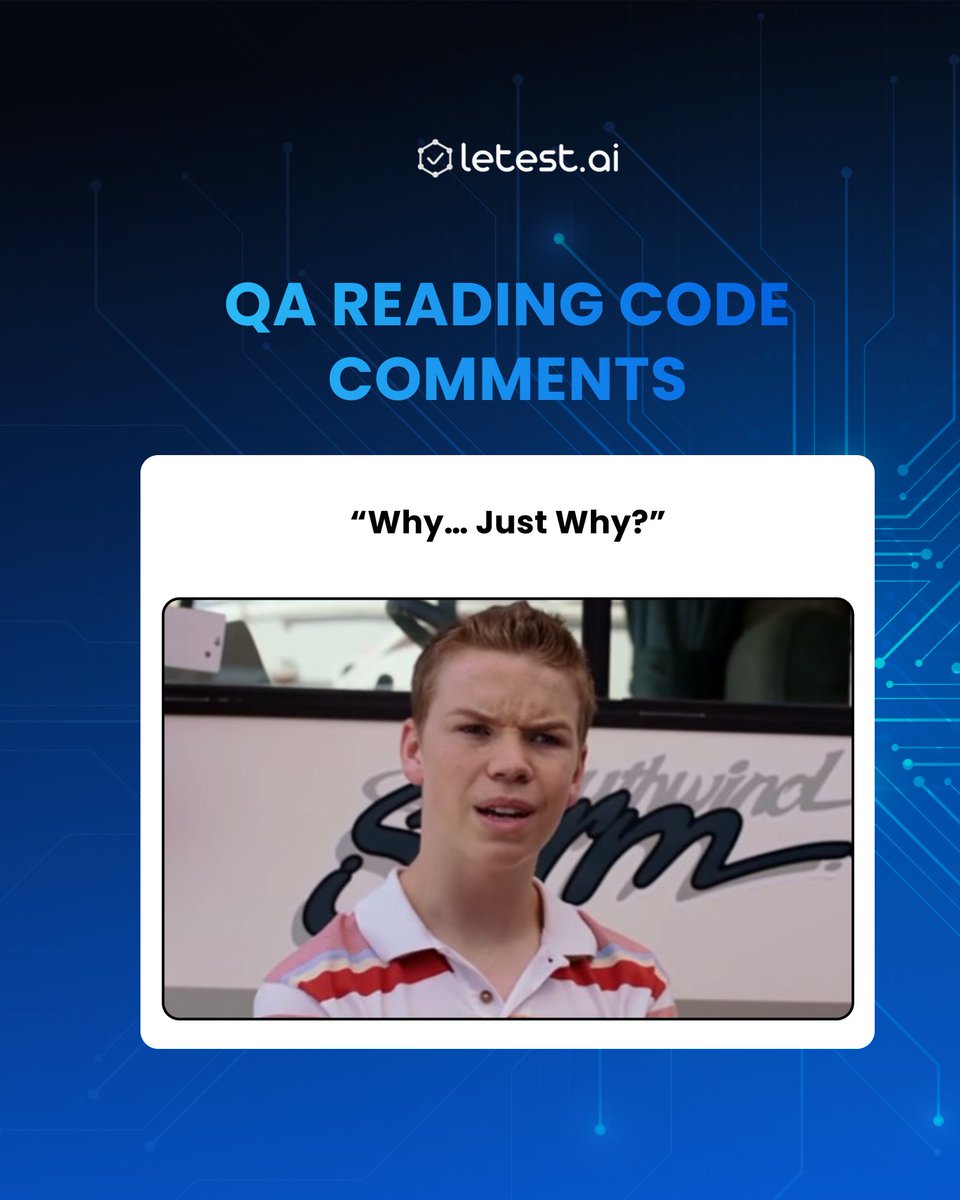 letest_ai's tweet photo. QA reading code comments is a special kind of
adventure.💬
No context. No explanation. Just one mysterious line
that raises more questions than answers.
“Why… just why?”🤔

#QALife #QualityAssurance #SoftwareTesting
#TestingHumor #TechCulture #DevQA #CodeQuality https://t.co/cgviZc8QSF