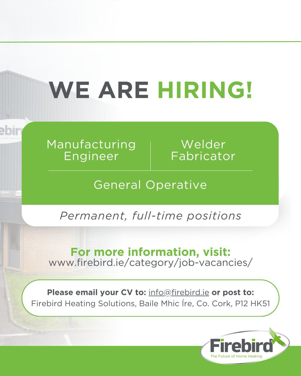 We’re Hiring! 🌟
Join our team at Firebird and be part of a leading Irish manufacturer of home heating solutions.

📩 Apply now by CV to: info@firebird.ie
📍 Or post to: Firebird Heating Solutions, Baile Mhic Íre, Co. Cork, P12 HK51
🔗 Learn more: firebird.ie/category/job-v…