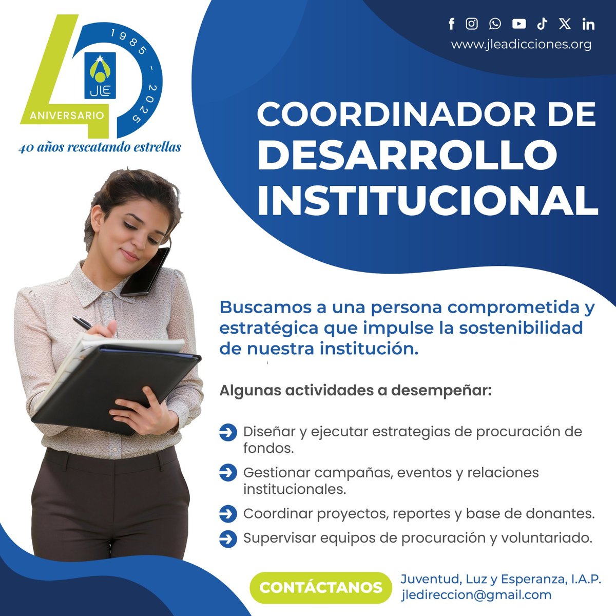 JLE_IAP's tweet photo. ✨ ¡Únete a nuestro equipo! ✨
En Juventud, Luz y Esperanza, I.A.P., tenemos una oportunidad para crecer profesionalmente, liderar estrategias con impacto real y poner tu talento al servicio de la asistencia social y la transformación de vidas.
💙 Si crees en el cambio social y quieres ser parte de una causa con propósito, ¡te estamos buscando!
📩 Contáctanos y forma parte de esta misión.