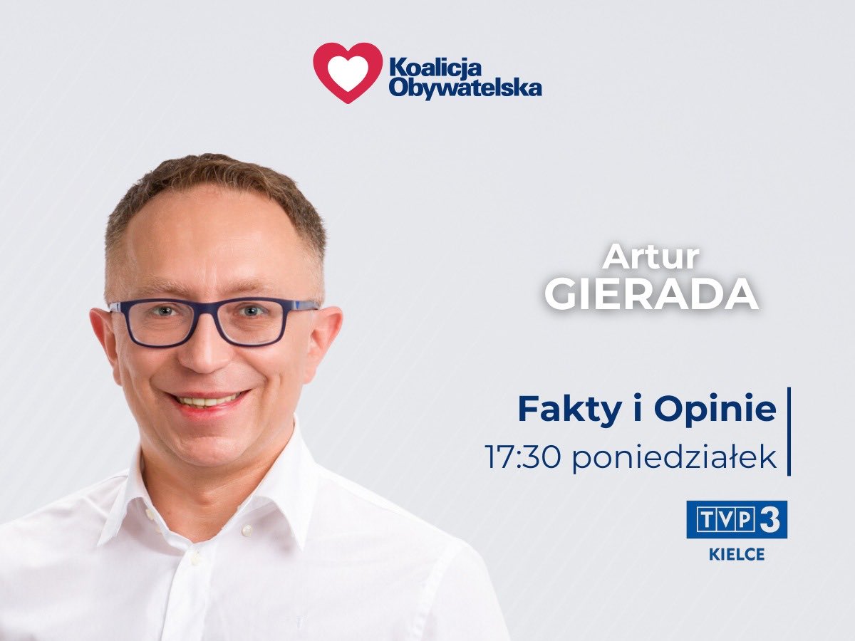 Dziś o godz 17:30 - <a href="/arturgierada/">Artur Gierada</a>, Przewodniczący Regionu Świętokrzyskiego KO, poseł na Sejm RP będzie gościem w programie #FaktyiOpinie <a href="/TVPKielce/">TVP3 Kielce</a>.

👉 Zapraszamy do oglądania! #KOwMediach