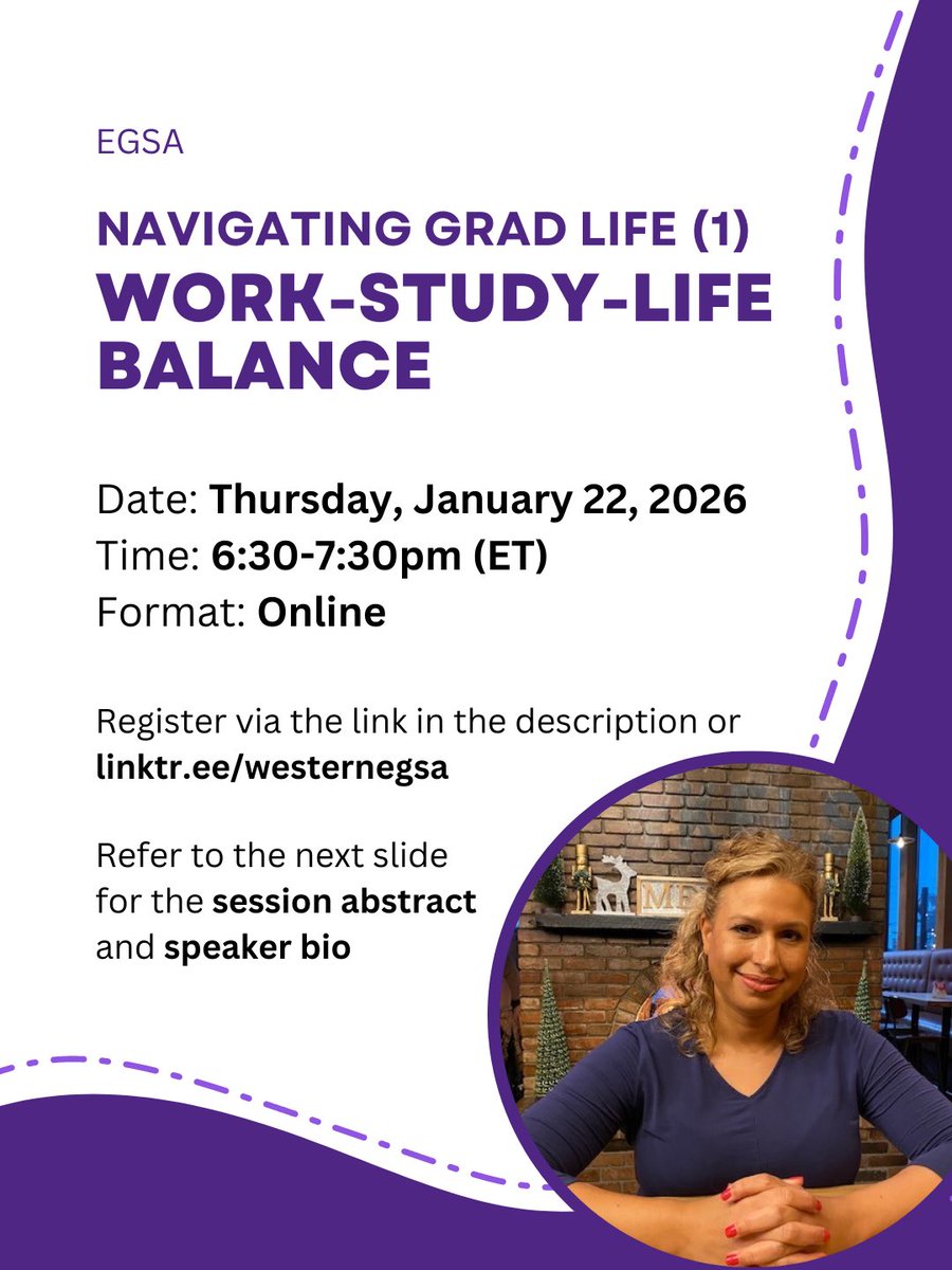 westernegsa's tweet photo. Navigating Grad Life (1) Work-Study-Life Balance 💬
Join us for the first session of our Navigating Grad Life series, featuring Dr. Marja Bertrand.
Register now: https://t.co/P5Vpja1nv7 https://t.co/XbfCiIHTKJ