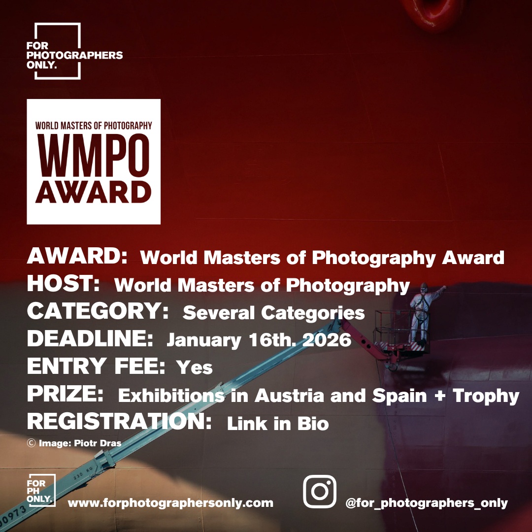 For_Photo_Only's tweet photo. WMPO - 5th World Masters of Photography Award 2026

Are you interested in applying for this opportunity?
Visit: https://t.co/ZwhLGq3Xcq

This and hundreds more contests are listed on our website.

Visit: https://t.co/UP3pLqIkuN https://t.co/G7fA0dDA3V