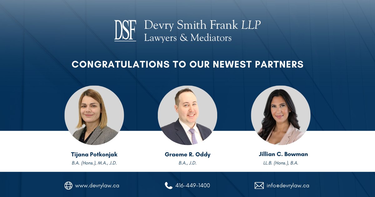 Devry Smith Frank LLP is pleased to announce that Tijana Potkonjak, Graeme Oddy, and Jillian Bowman have joined the firm’s partnership, effective January 1st, 2026.

devrylaw.ca/devry-smith-fr…