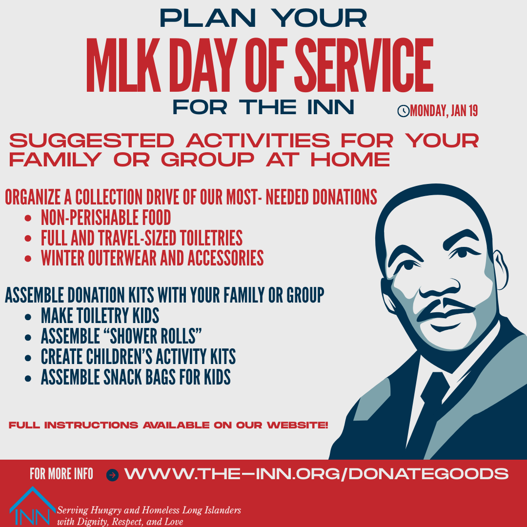 The INN's facilities are closed on Monday 1/19 and we currently do not have any volunteer opportunities on that day. Consider doing a service activity with your family or group! Visit the-inn.org/donategoods for more INNfo on how to #getINNvolved #MLKDayofservice2026