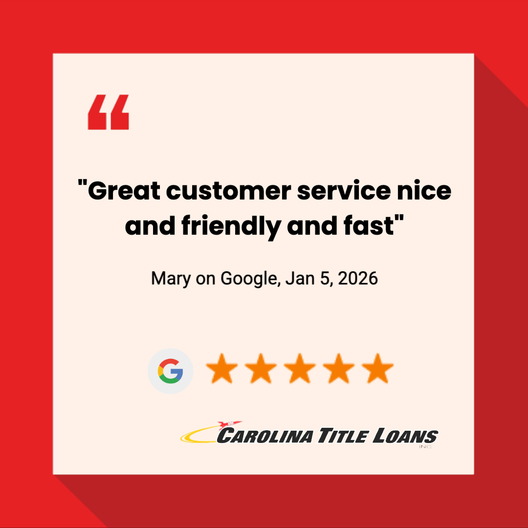 Thank you, Mary! 🙏 Your kind words about our fast and friendly loan services mean everything to us. 

When life brings unexpected expenses or opportunities, know that Carolina Title Loans, Inc. is ready to help: CarolinaTitleLoansInc.com

#CarolinaTitleLoans #TitleLoansNearMe