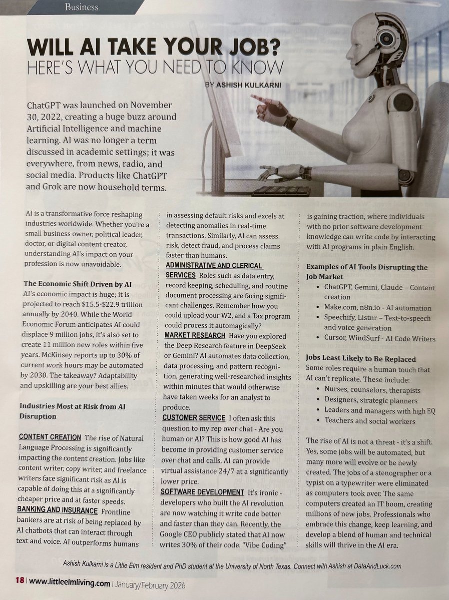 ashish963's tweet photo. First byline of 2026 ✍️
My article "Will #AI Take Your Job?" just published in #LittleElm Living #Magazine.
The short answer: It's not a threat - it's a shift.
The longer answer: adaptability and upskilling are your best allies.
More enterprise AI content coming soon. https://t.co/dbBzpfAnbo