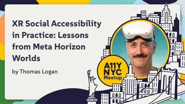 RESCHEDULED to Jan 21!

Join A11yNYC Cofounder Thomas Logan of Equal Entry at A11yNYC for XR Social 