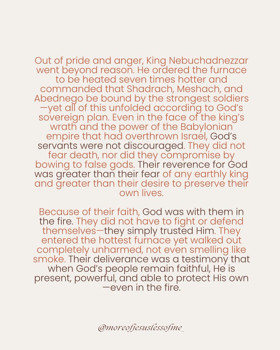 Lessofme73's tweet photo. When obedience puts you in the fire, God steps in with you. 🔥 
#Daniel325 #FaithInTheFire #GodWithUs #UncompromisedFaith #StandFirm #BiblicalEncouragement #FaithOverFear #TrustGod #WalkingWithGod #ChristianGrowth #MoreOfJesusLessOfMe https://t.co/vvrHBruyEZ