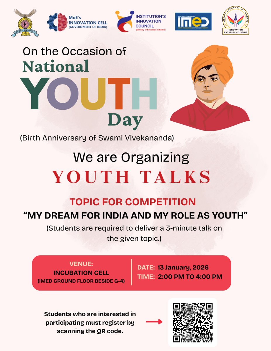 ed_iic's tweet photo. 🇮🇳✨ Youth Talks | National Youth Day ✨🇮🇳

Share “My Dream for India &amp; My Role as Youth” in a 3-minute speech 🎤

🗓️ 13 Jan 2026  ⏰ 2–4 PM 
📍 IMED Incubation Cell

Be the voice of change—register now!

#NationalYouthDay
#SwamiVivekananda
#VoiceOfYouth
#bharatividyapeeth #imed https://t.co/HZ1cBso28N