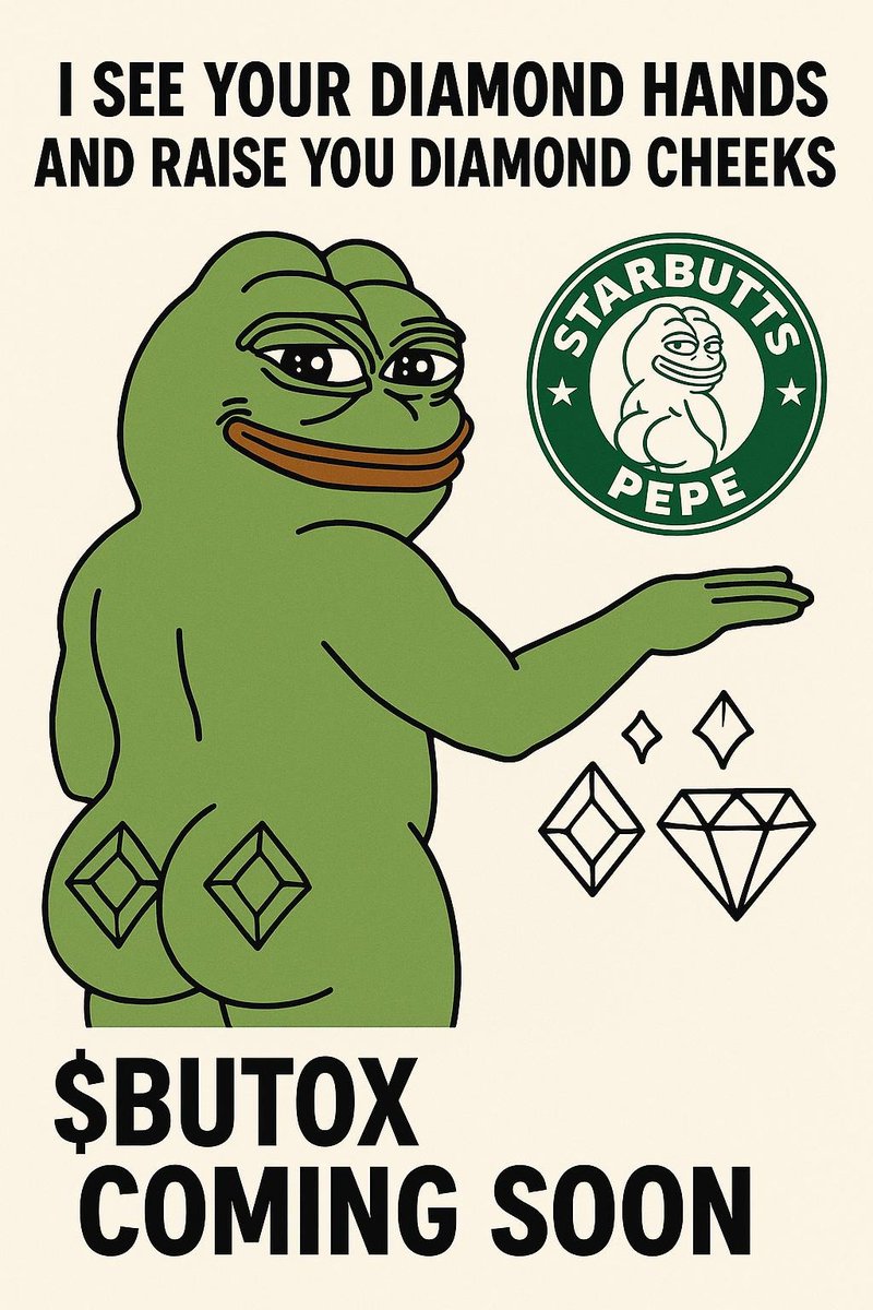 StarbuttsPepe's tweet photo. Are you ready for BUTT coming?
$BUTOX #pepe #memecoin #BUTOX https://t.co/pOvmLeiHRi