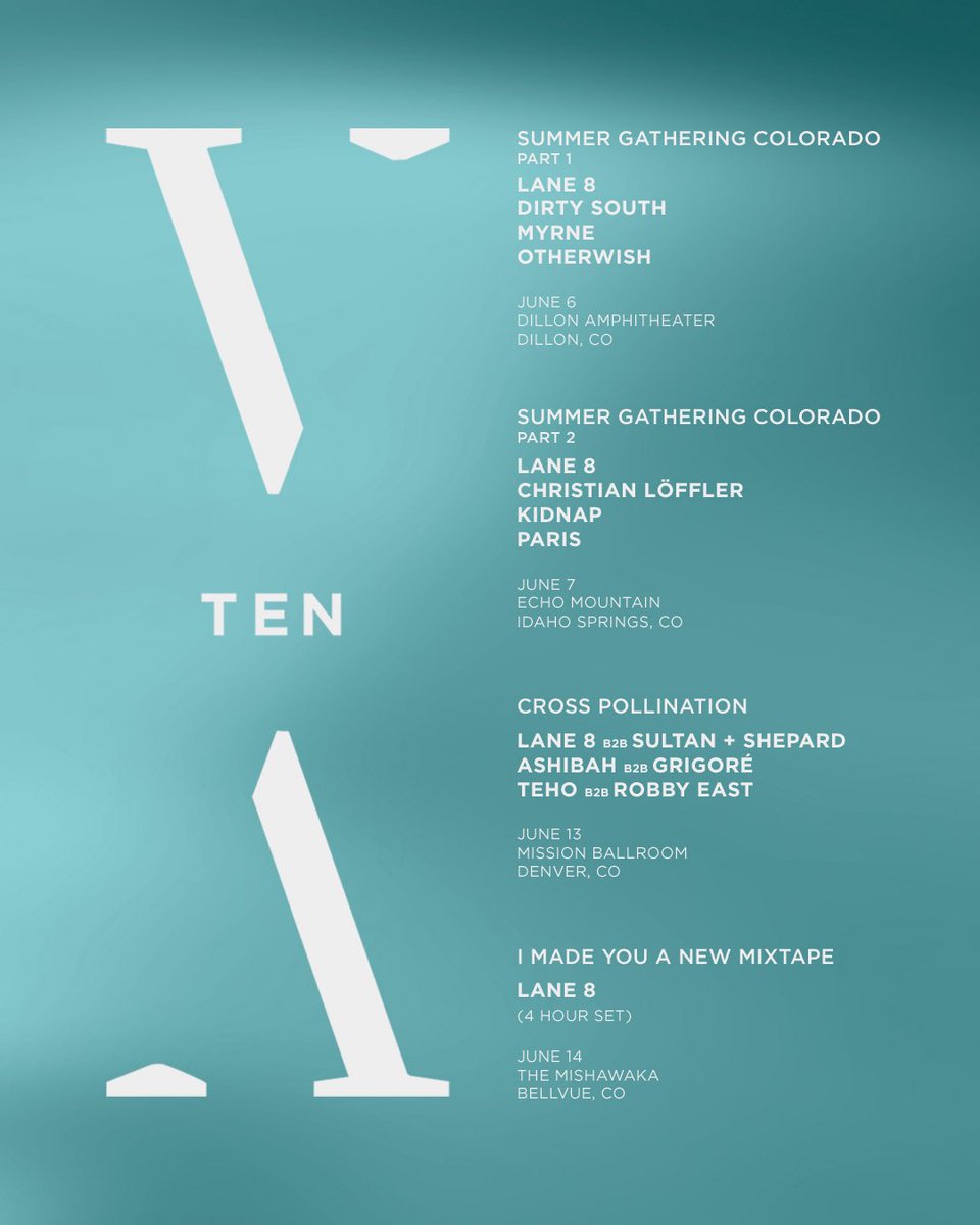 GlobalDanceUS's tweet image. 🚨 JUST ANNOUNCED 🚨

@Lane8music celebrates 10 years of This Never Happened with a 3 show run across Colorado 🌄

6/6 - @dillonamphitheater w/ @dirtysouth @MYRNEmusic @otherwishmusic

6/7 - @echomtnco w/ Christian Loeffler @kidnapmusic @_parismusic_ 

6/13 - @missionballroom w/…