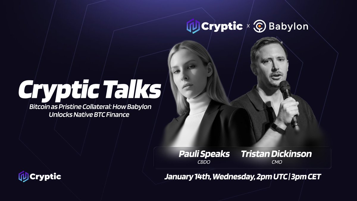 Cryptic_Web3's tweet photo. 🎙 Cryptic Talks with @babylonlabs_io! 🎙

Bitcoin as Pristine Collateral: How Babylon Unlocks Native BTC Finance

🗓 Date: Wednesday, January 14th
⏰ Time: 02:00 PM UTC / 03:00 PM CET
Host: @pauli_speaks, CBDO at Cryptic
Guest: @Tristan0x15, CMO at Babylon

Link: https://t.co/27TTNSfXbm

Set a reminder and catch us live this Wednesday as we talk about Babylon with Tristan. Don't miss it!