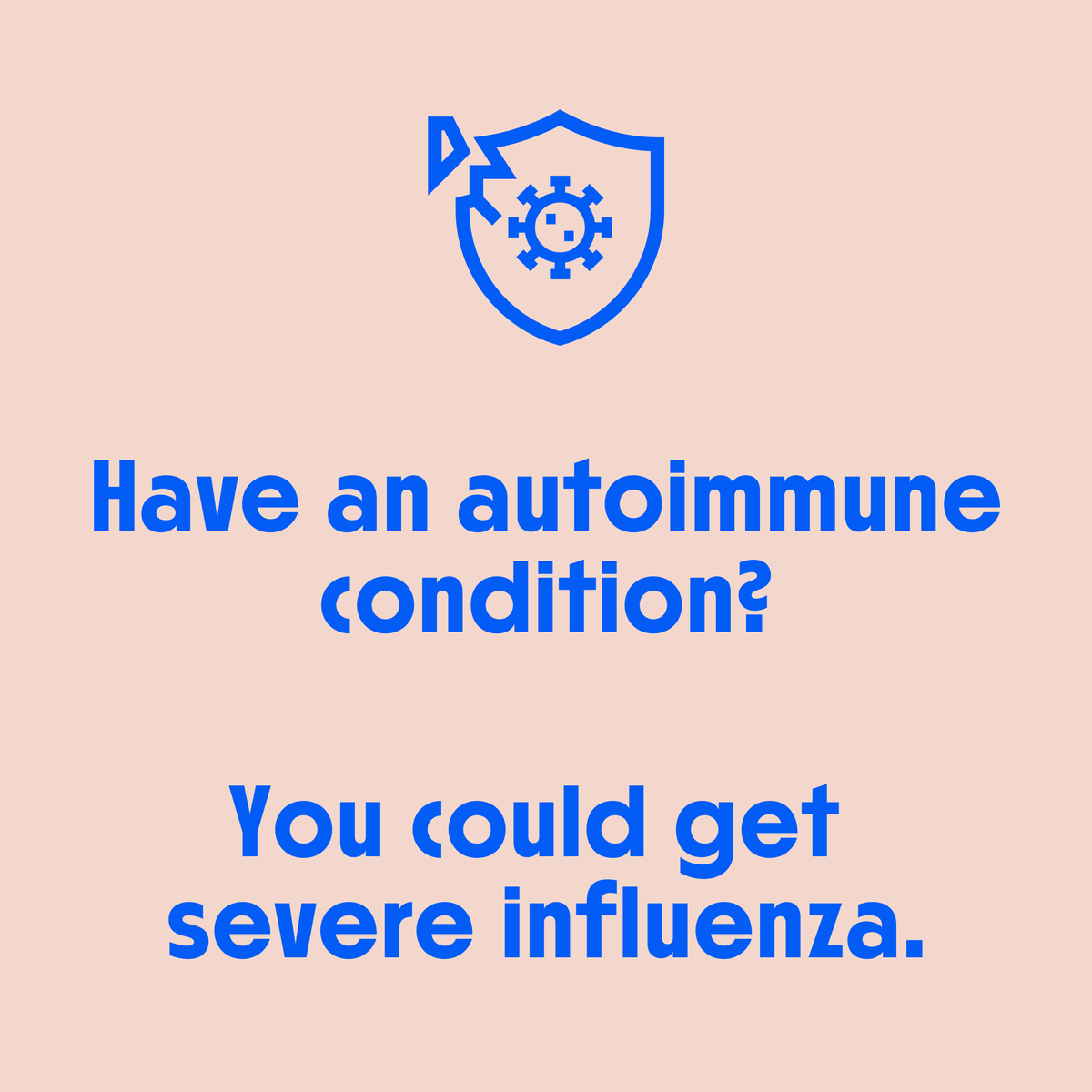 WHO_Europe's tweet photo. Have an autoimmune condition?
You could get severe influenza.
Schedule your flu vaccination soon - #LikeOnlyYouCan https://t.co/BpFx73fe0S