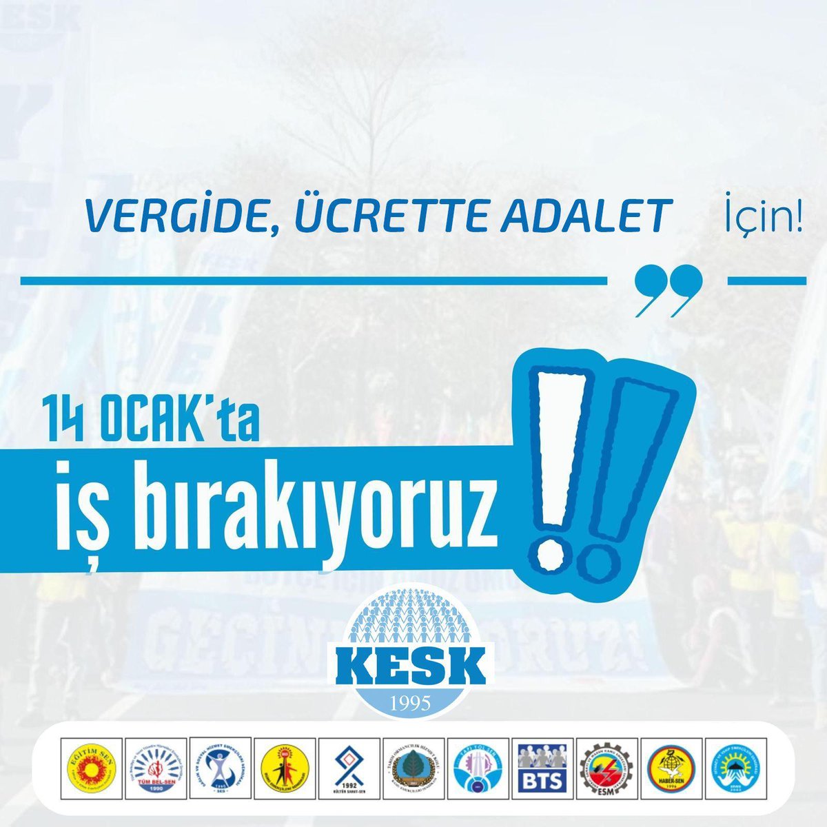 Emekçiden degil, sermayeden tasarruf!
 #İşBırakıyoruz