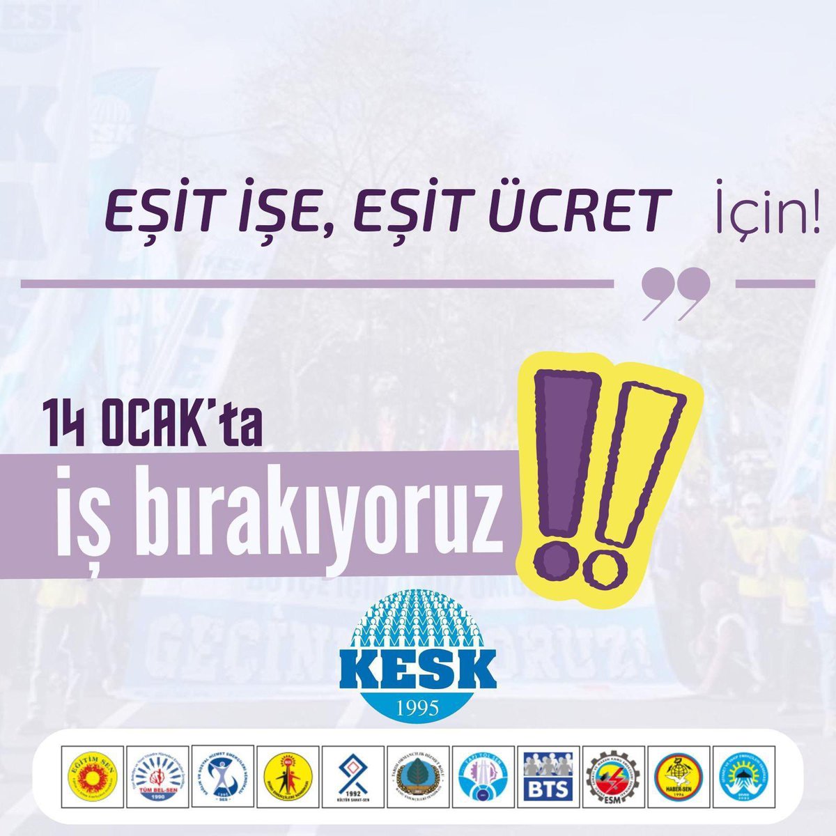 Eşit İşe Eşit Ücret için 
14 Ocak Çarşamba günü üretimden helen gücümüzü kullanıyoruz!
#İşBırakıyoruz !