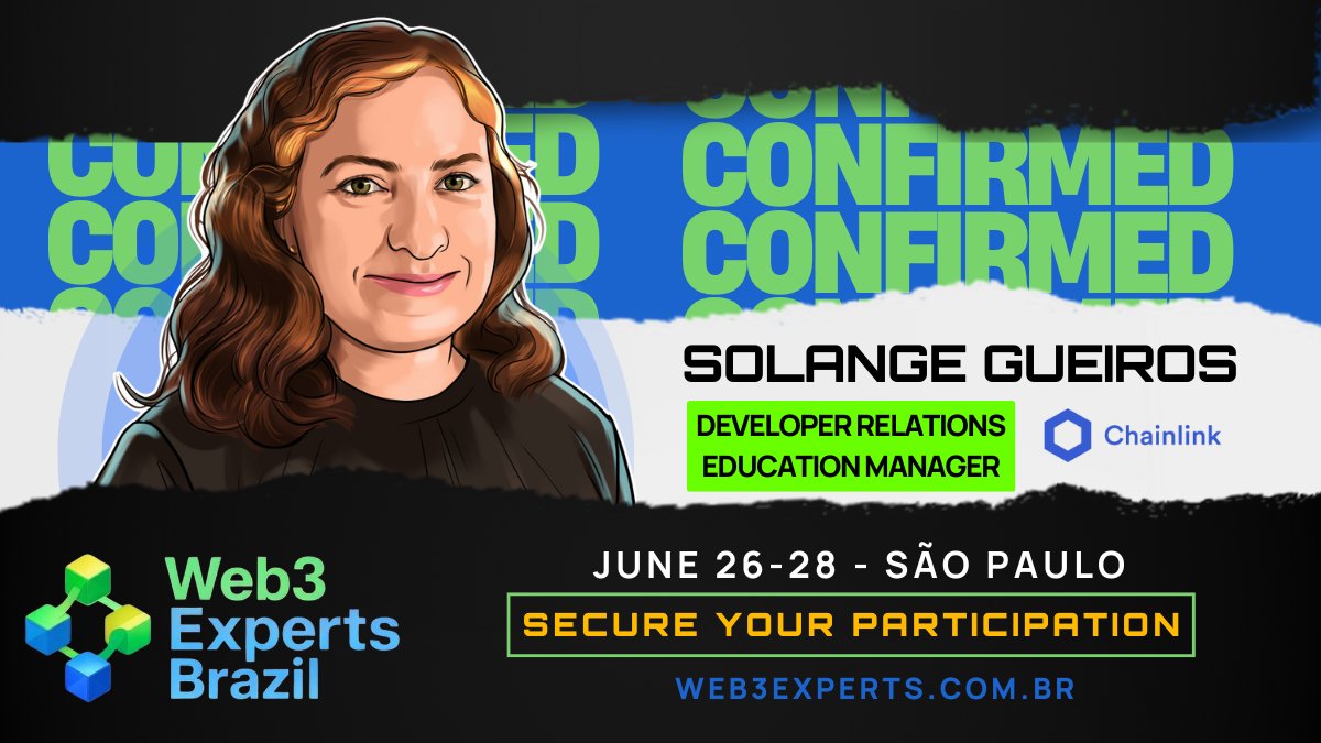 🚀 Web3Experts Brazil 2026: Confirmed Speaker An event by Devs for Devs,  with a strong focus on technical and hands-on Web3 content. 🎤  @solangegueiros Developer Relations Education Manager at @chainlink Labs,  blockchain