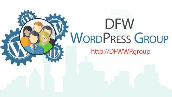 DFW WordPress Group Meetup meeting tonight. Don't miss it, we have a great topic as always! #DFWWP  meetup.com/dfwwordpress/