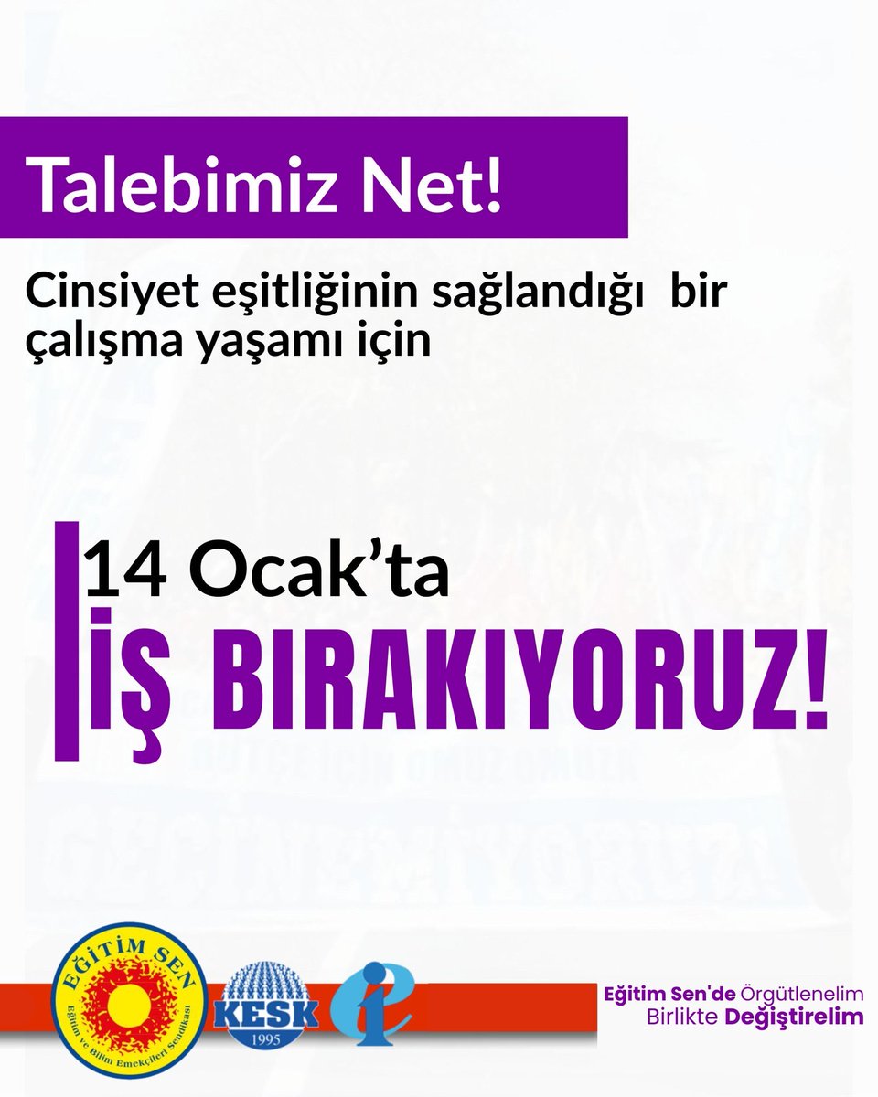 ✔️Cinsiyet eşitliğinin sağlandığı bir çalışma yaşamı için 14 Ocak Çarşamba günü #İşBırakıyoruz