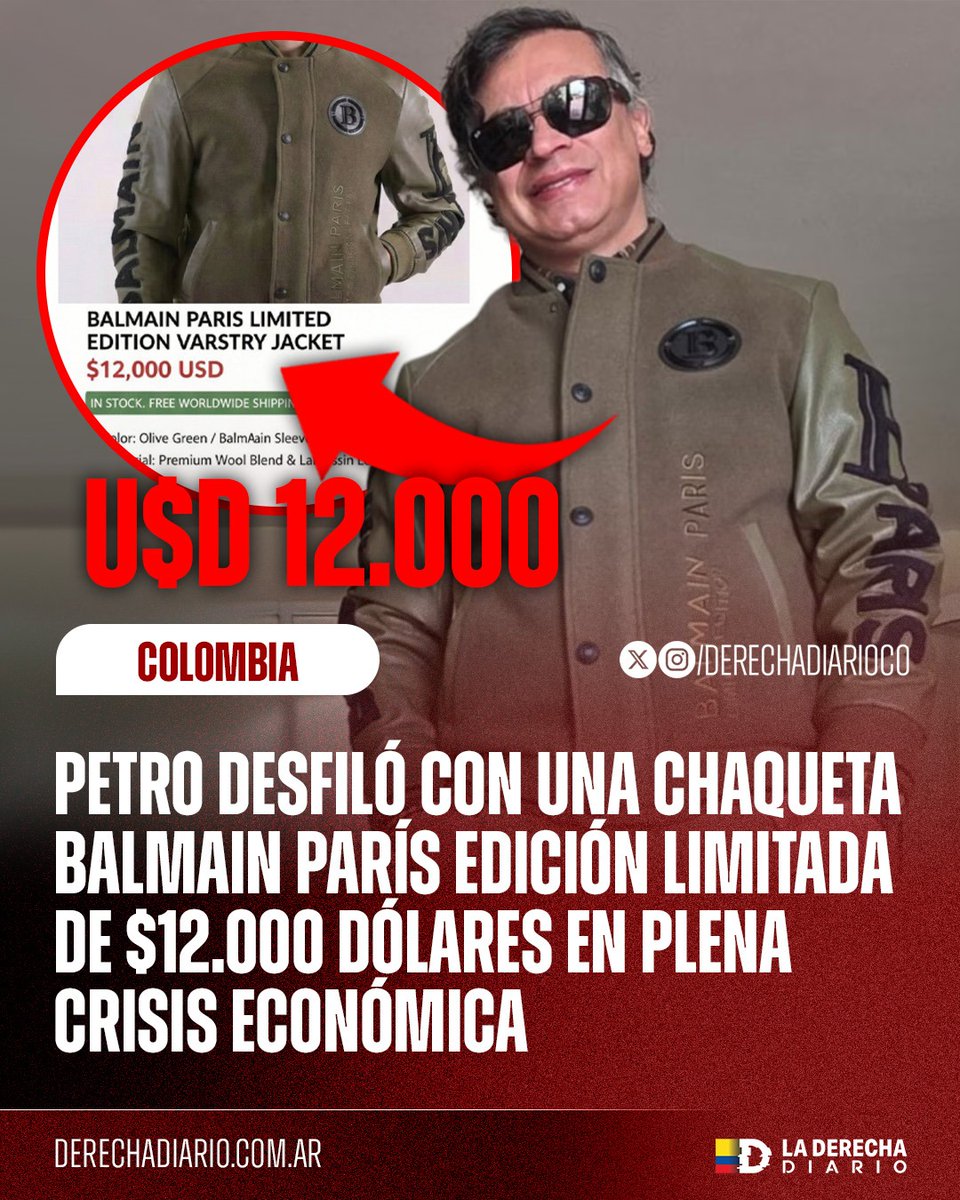 DerechaDiarioCO's tweet photo. 🚨🇨🇴 | REPUGNANTE: Mientras su nefasto gobierno saquea al país y declaran "emergencia economica", Gustavo Petro se exhibe con ostentosas chaquetas de Balmain Paris edición limitada de US$12.000, equivalente a 22 meses de trabajo de un colombiano con salario mínimo. https://t.co/JzkKw0mBay