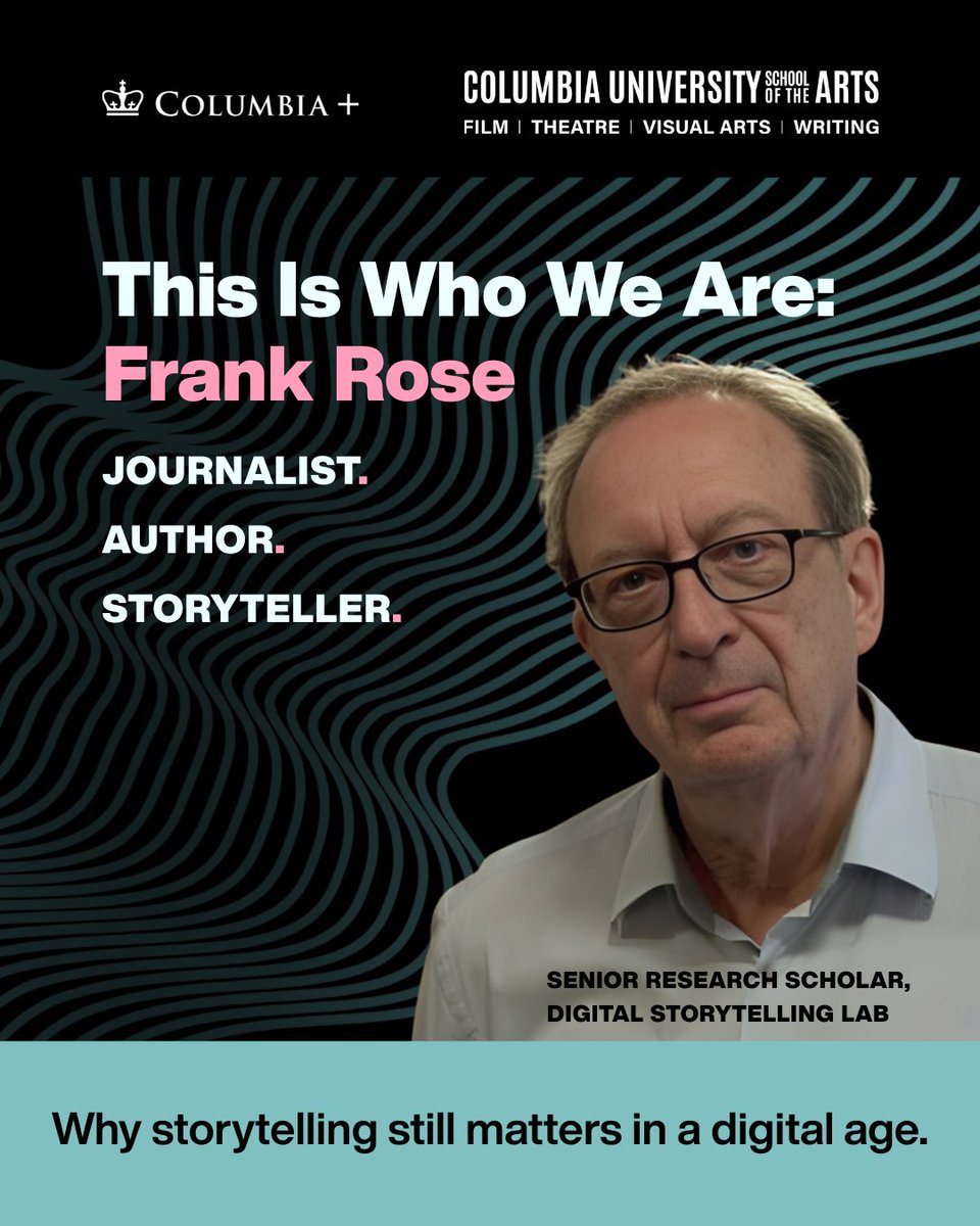 Columbia University School of the Arts recently featured Frank Rose in its “This Is Who We Are” series. Read the full profile and explore his Strategic Storytelling course on Columbia+. 

ow.ly/VUvk50XVEO3

@lanceweiler @columbiadsl