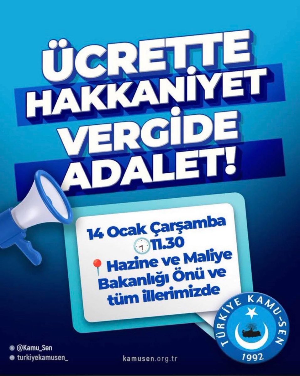 “ÜCRETTE HAKKANİYET, VERGİDE ADALET”
talebimizi bir kez daha yinelemek ve kamu görevlilerimizin beklentilerini dile getirmek üzere Türkiye Kamu-Sen olarak;
📅14 Ocak Çarşamba 
⏰11:30’da
📍Hazine ve Maliye Bakanlığı önünde, eş zamanlı olarak tüm illerimizde basın açıklaması