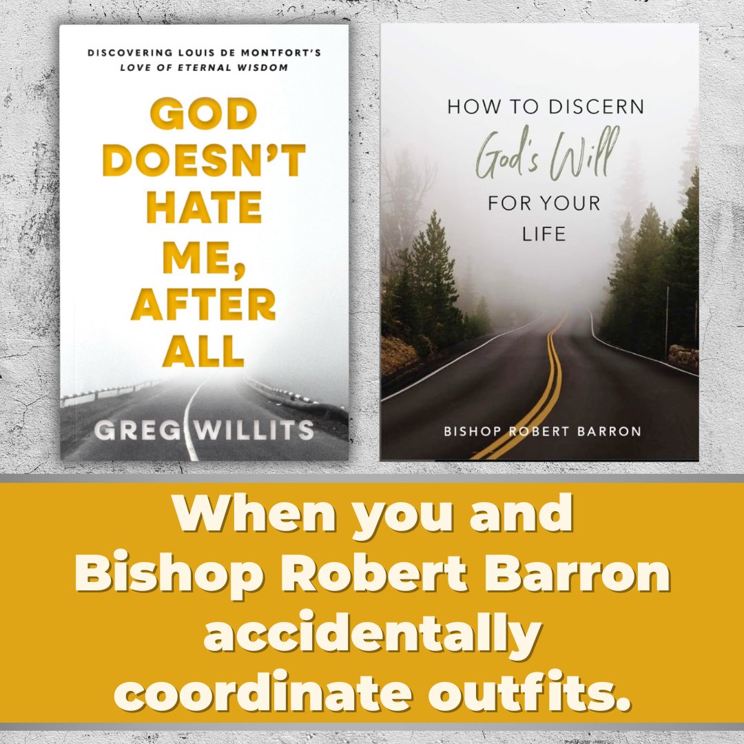 GregWillits's tweet photo. I just learned @BishopBarron released a book with a cover remarkably similar to mine from @sophiainstitute.

Which obviously means only one thing:
The Holy Spirit really likes foggy highways.

#CatholicCoverTwins #MistyRoadGang #catholicism #CatholicTwitter https://t.co/tgc3tOhisZ