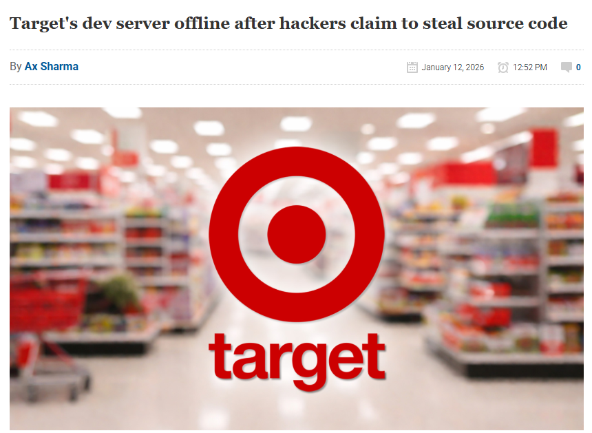 H4ckmanac's tweet photo. 🚨Cyber Alert ‼️

🇺🇸USA - Target's dev server offline after hackers claim to steal source code.

Hackers claim to be selling 860 GB of internal Target source code and developer documentation after allegedly breaching the company’s private Git environment, publishing samples on Gitea that reference internal systems and engineers. 

Although the breach is unconfirmed, the metadata and structure of the leaked files suggest a compromise of Target’s internal development infrastructure.

Source: https://t.co/eLdKasIlP0