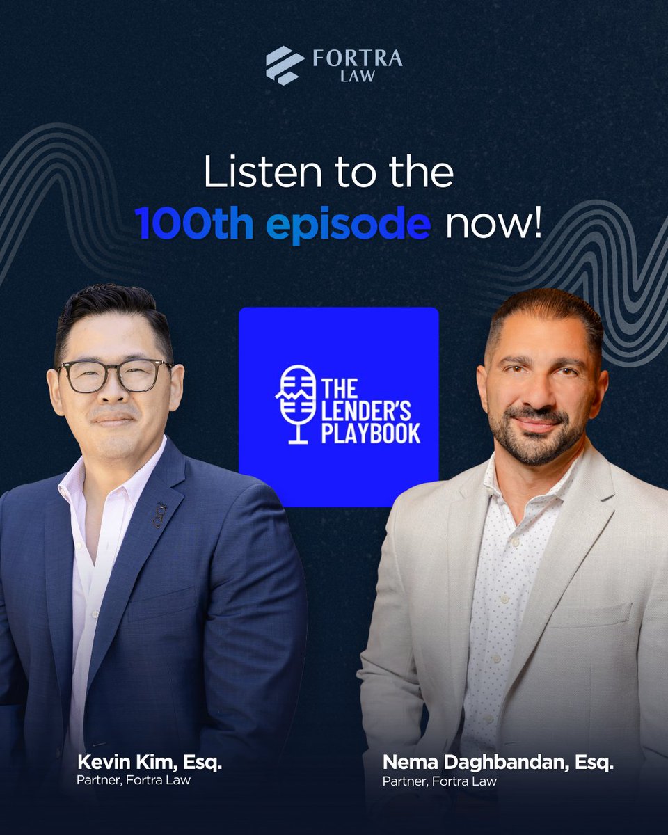 Fortra Law Partners Kevin Kim and Nema Daghbandan joined Matt Rosen, CEO of the American Lending Conference, for the 100th episode of The Lender’s Playbook.
 
Kevin and Nema share their perspective on discipline, execution, and building a law firm designed to last, not chase