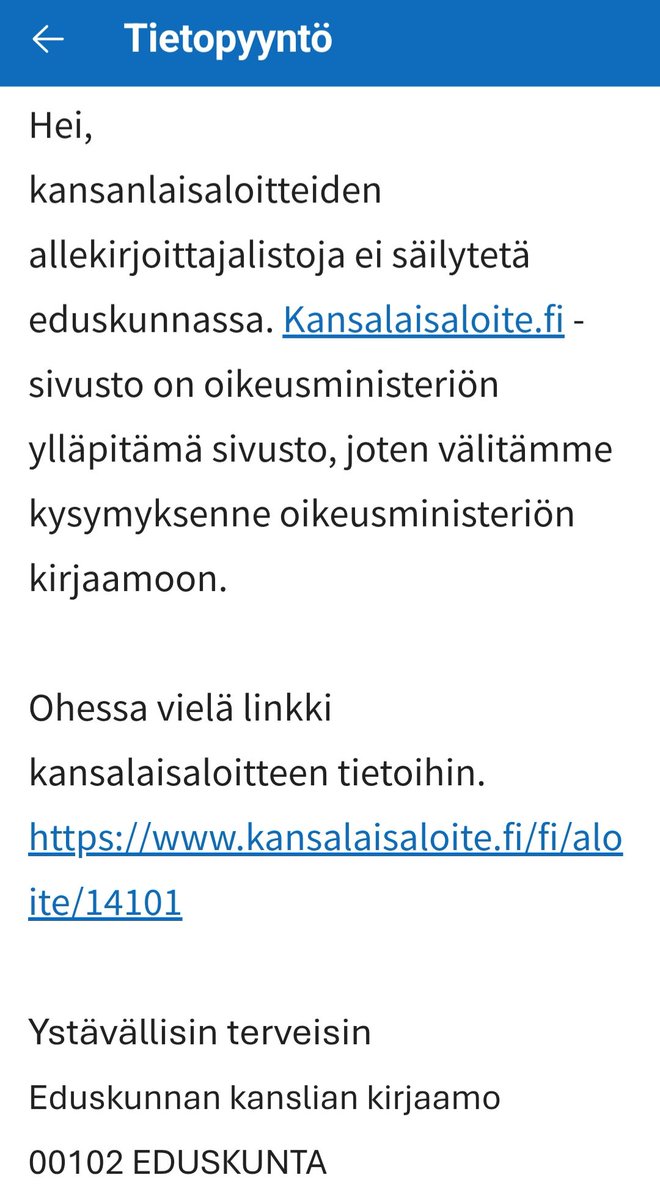 Muistaako joku kun pyysin eduskunnasta "Yle kuriin nyt" kansalaisaloitteen allekirjoittajatietoja julkisuuslain perusteella. Kiitos sille eduskunnan valiokuntaneuvokselle, joka pari viikkoa asiaa pohdittuaan vastasi ettei kuulu heille. Seuraavana jännätään OM:n vastausta.