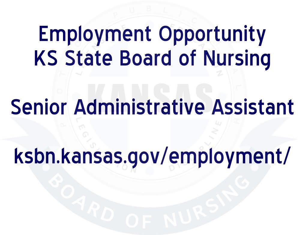 ksnursingboard's tweet image. Employment Opportunity - Senior Administrative Assistant - Education - #ksjobs #topekajobs - ksbn.kansas.gov/employment/