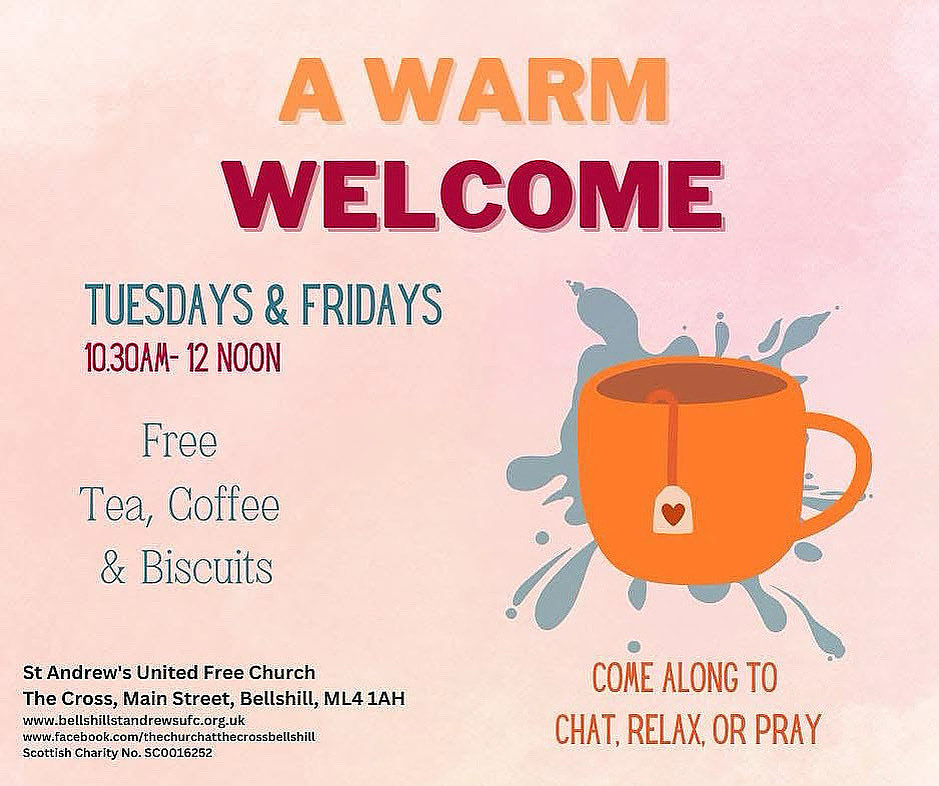 All welcome at St Andrew’s United Free Church of Scotland, Bellshill. 

bellshillstandrews.org.uk
