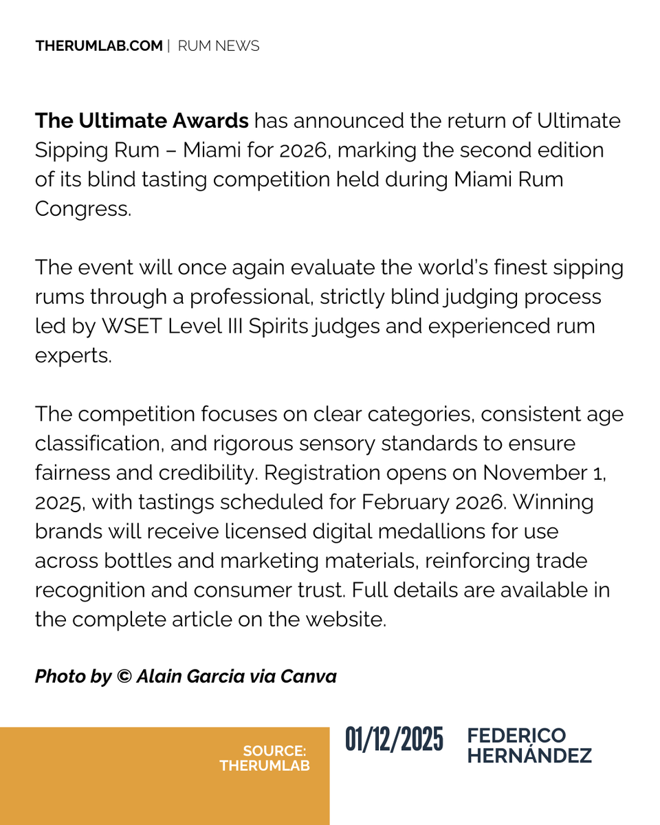 therumlab's tweet image. Ultimate Sipping Rum – Miami returns in 2026 during Miami Rum Congress, bringing blind tastings, expert judges, and global recognition for top sipping rums.

👉 Read the full breakdown on the website: therumlab.com/ultimate-sippi…

#TheRumLab #RumNews