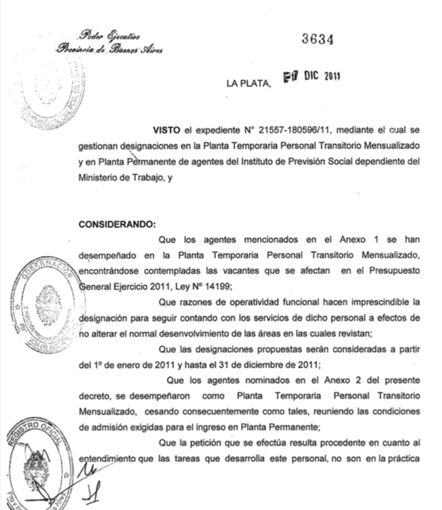 Más de 15 años siendo munipa en el Instituto de Previsión Social de la Provincia de Buenos Aires.