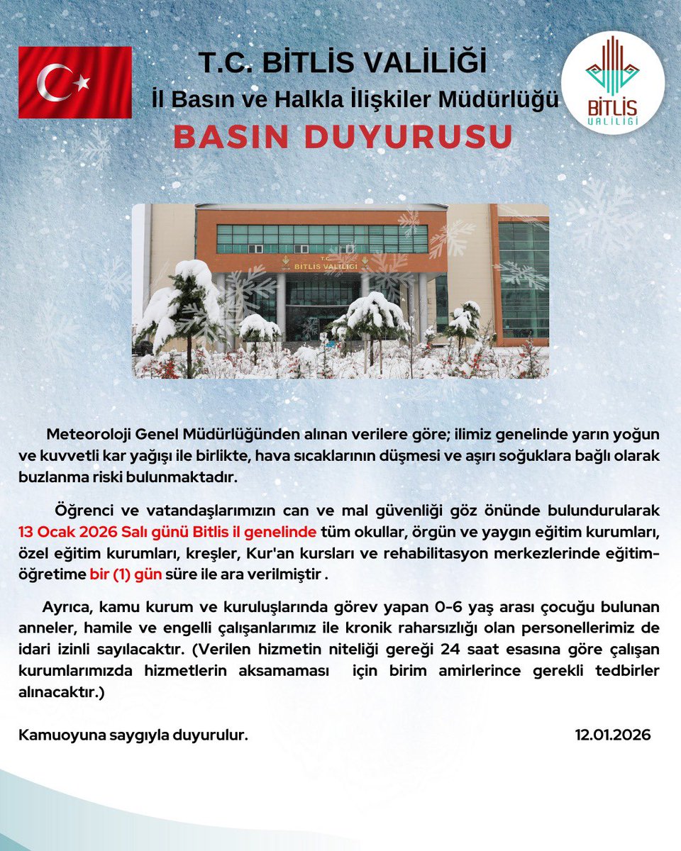 ❄️ ☃️ 13.01.2026 Salı Günü Bitlis İl Genelinde eğitim-öğretime bir (1️⃣) gün süreyle ara verilmesi ile ilgili basın duyurusu.