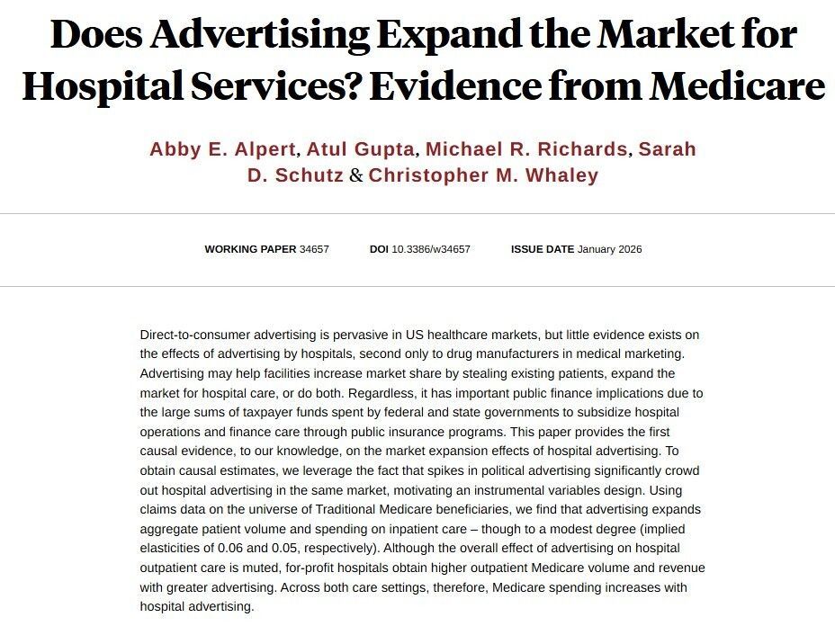 nberpubs's tweet image. Little is known about the effect of hospital advertising despite high spending. Medicare data to leveraged to show that advertising expands net inpatient volume and government spending, from Abby E. Alpert, @gupta_atulk, Michael R. Richards, Sarah D. Schutz, and Christopher M.…