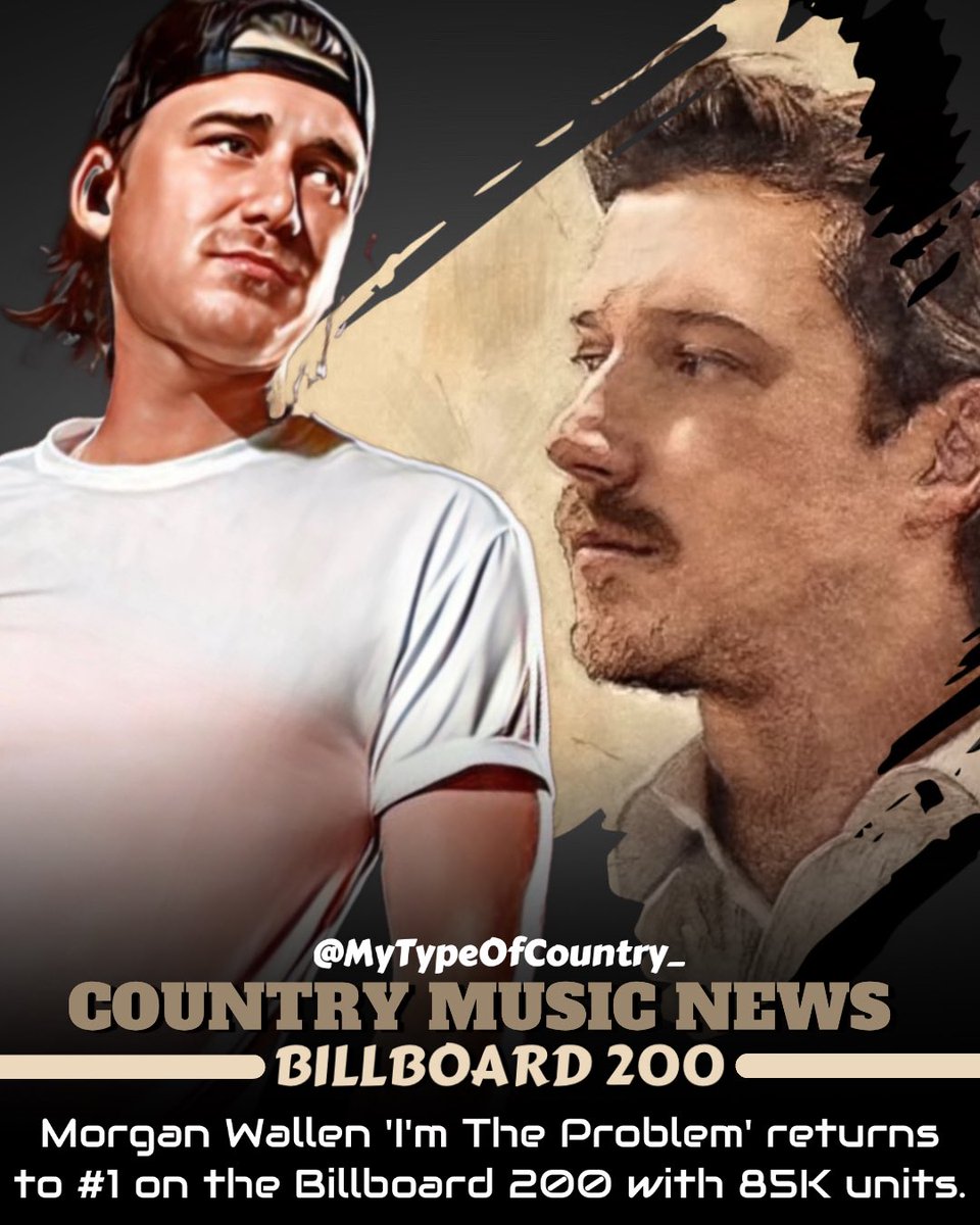 Mytypeofcountry's tweet photo. @morganwallen reclaims the number one position on the Billboard 200 as “Im The Problem” album returns to number one for a 13th week! 🔥
#morganwallen #backatone #countrymusic #country https://t.co/rh5BAbadX7