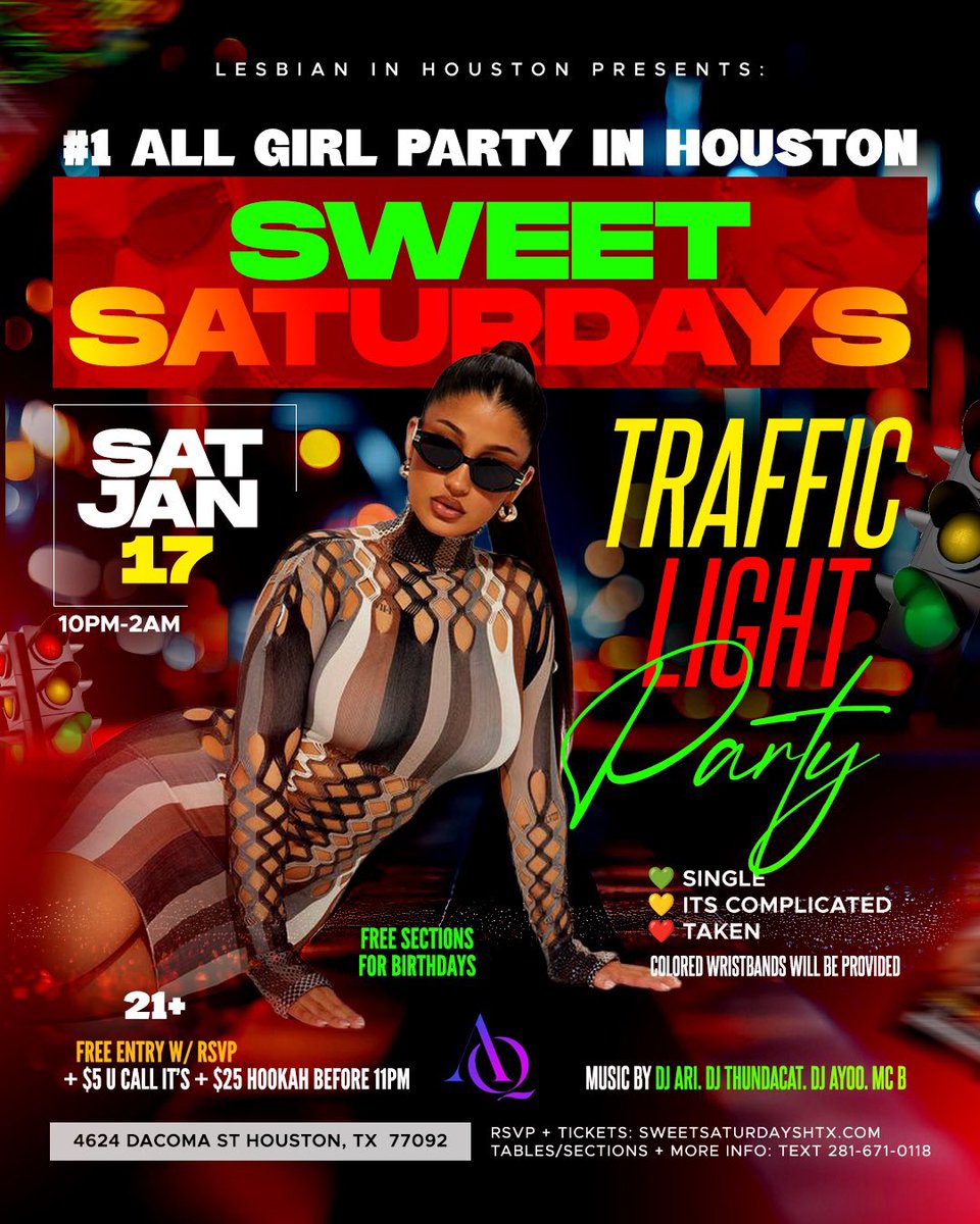 LesbianInHTX's tweet photo. Houston’s #1 All Girl Party just got SWEETER 🍭

Sweet Saturdays 🚦 Traffic Light Party
💚 Single | 💛 Complicated | ❤️ Taken

Free entry w/ RSVP • MLK Weekend • 21+
Pull up accordingly 😌 https://t.co/dSH9Gmdzfx