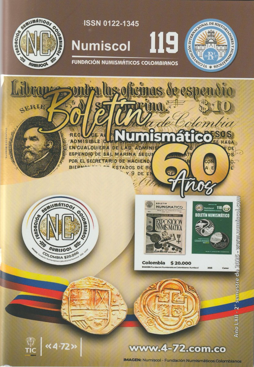 Boletín Numismático 119 emitido por la Fundación Numismáticos Colombianos que ya celebra 60 años. bit.ly/4stW7EW